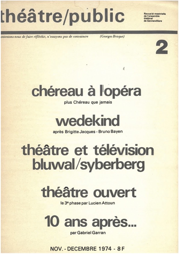 N°2 Chéreau à l’Opéra – Wedekind – Théâtre et télévision : Bluwal/Syberberg – Théâtre Ouvert – 10 ans après… | Numéro 2 | Théâtre/Public