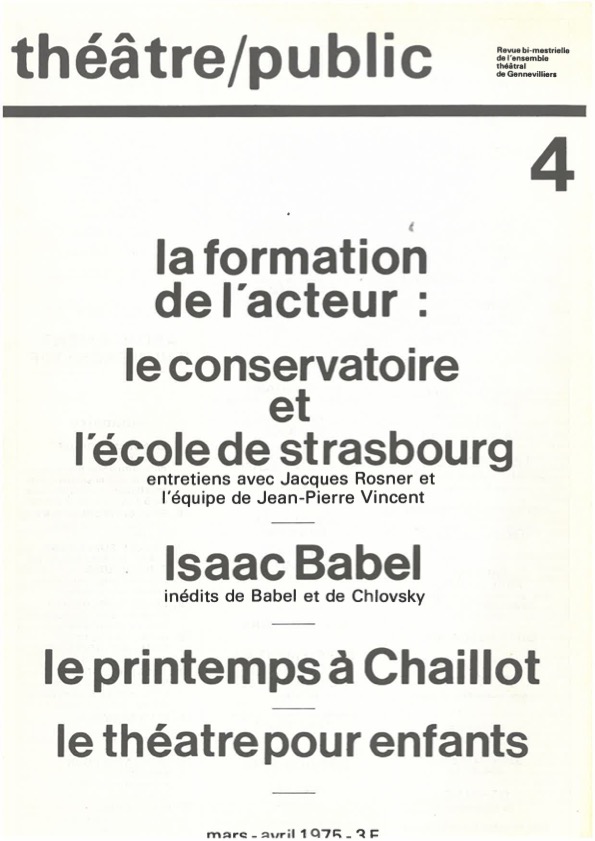 N°4 La formation de l’acteur – Isaac Babel– Le printemps à Chaillot – Le théâtre pour enfants | Numéro 4 | Théâtre/Public