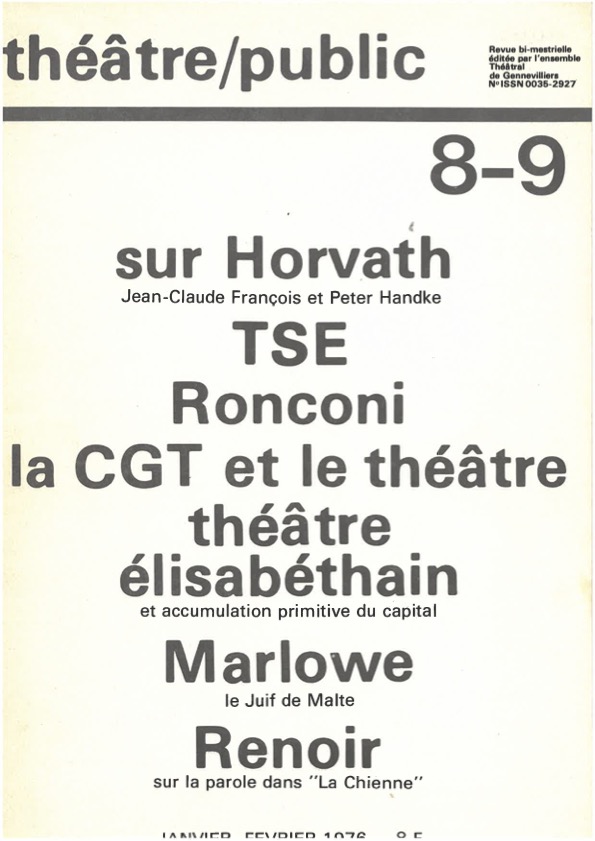 N°8-9 Sur Horvath – TSE – Ronconi – La CGT et le théâtre – Théâtre élisabéthain – Marlowe – Renoir | Numéro 8 | Théâtre/Public