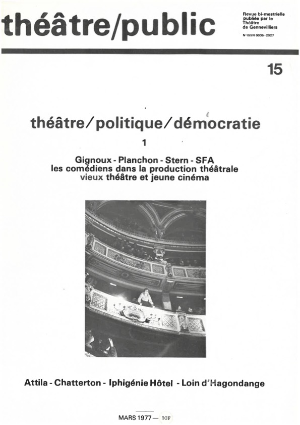 N°15 Théâtre, politique, démocratie 1 | Numéro 15 | Théâtre/Public