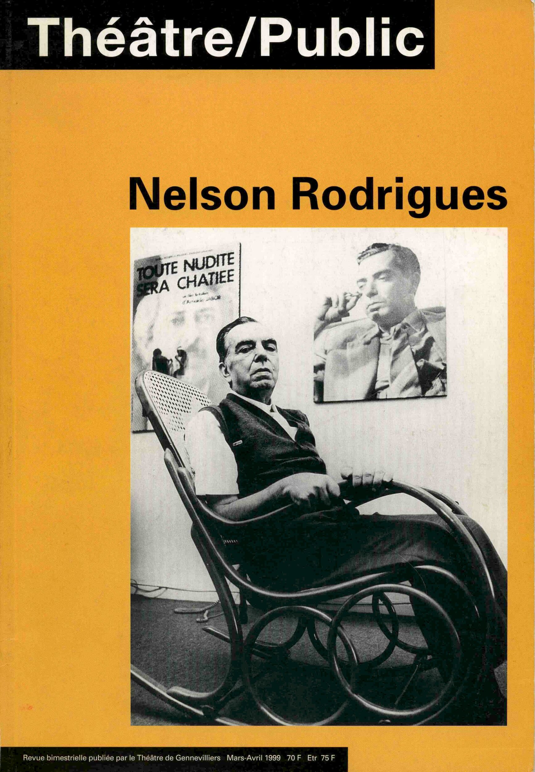 Nelson Rodrigues | Numéro 146 | Théâtre/Public