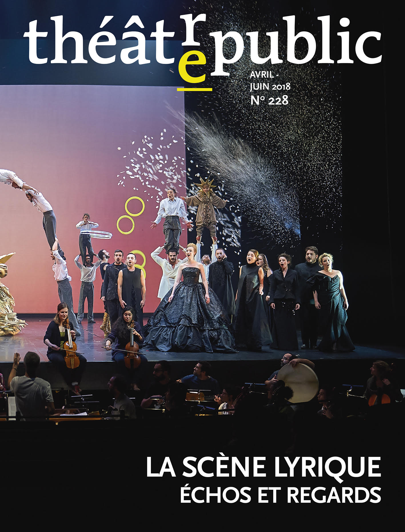 La Scène lyrique | Numéro 228 | Théâtre/Public