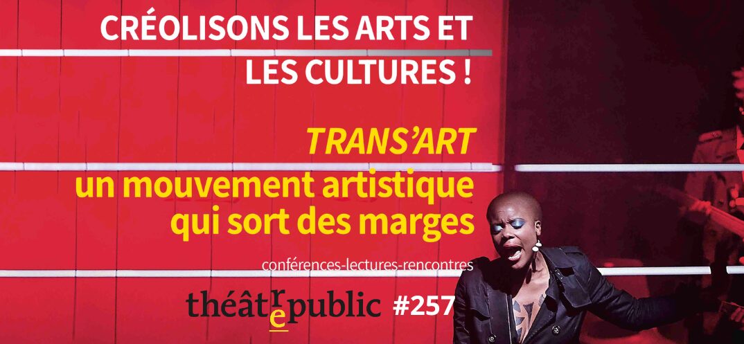 Créolisation les arts et les cultures !